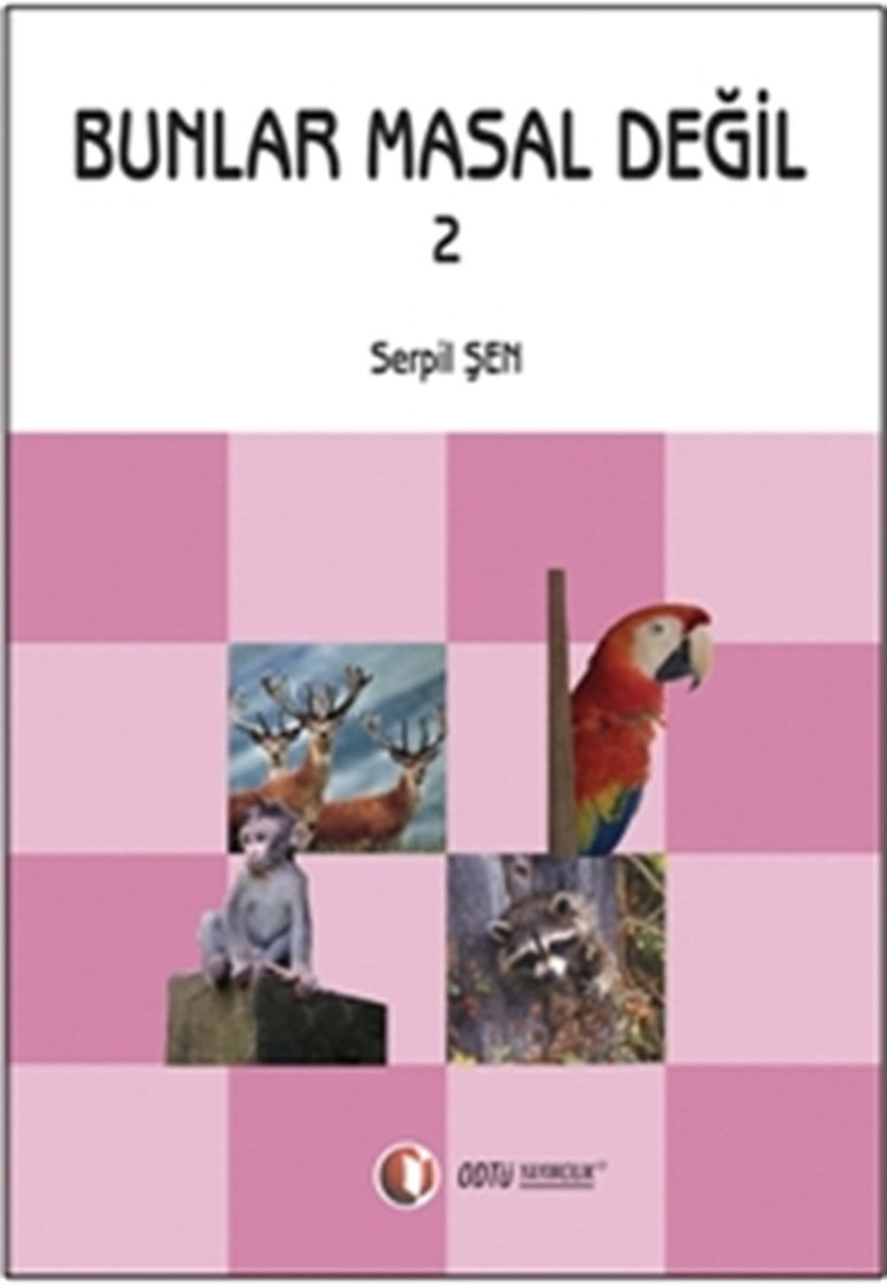Bunlar Masal Değil 2 