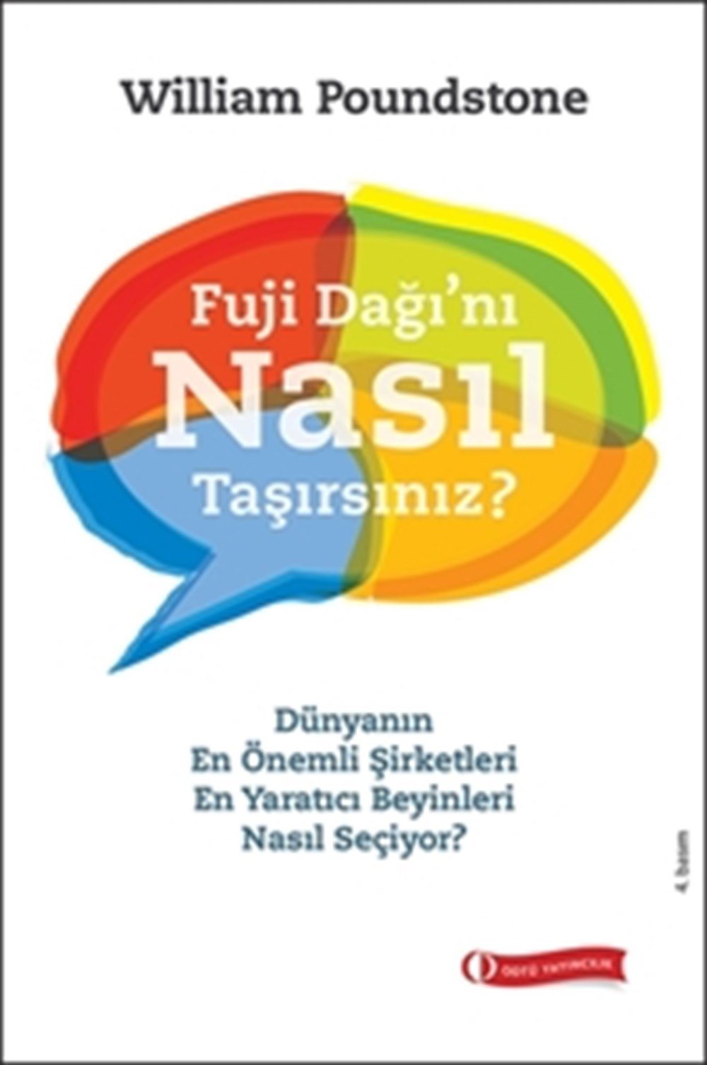 Fuji Dağı'nı Nasıl Taşırsınız?: Microsoft'un Bulmaca Merakı