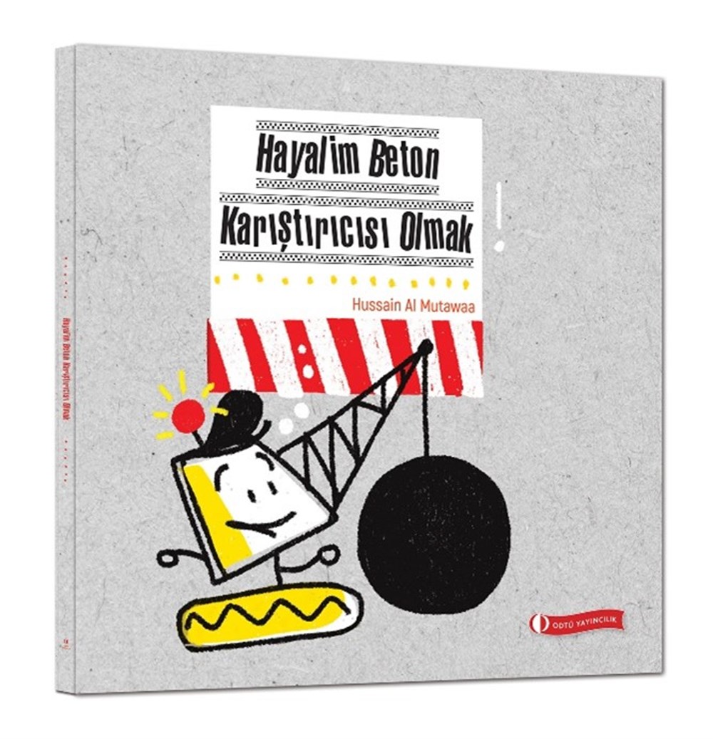 Hayalim Beton Karıştırıcısı Olmak 