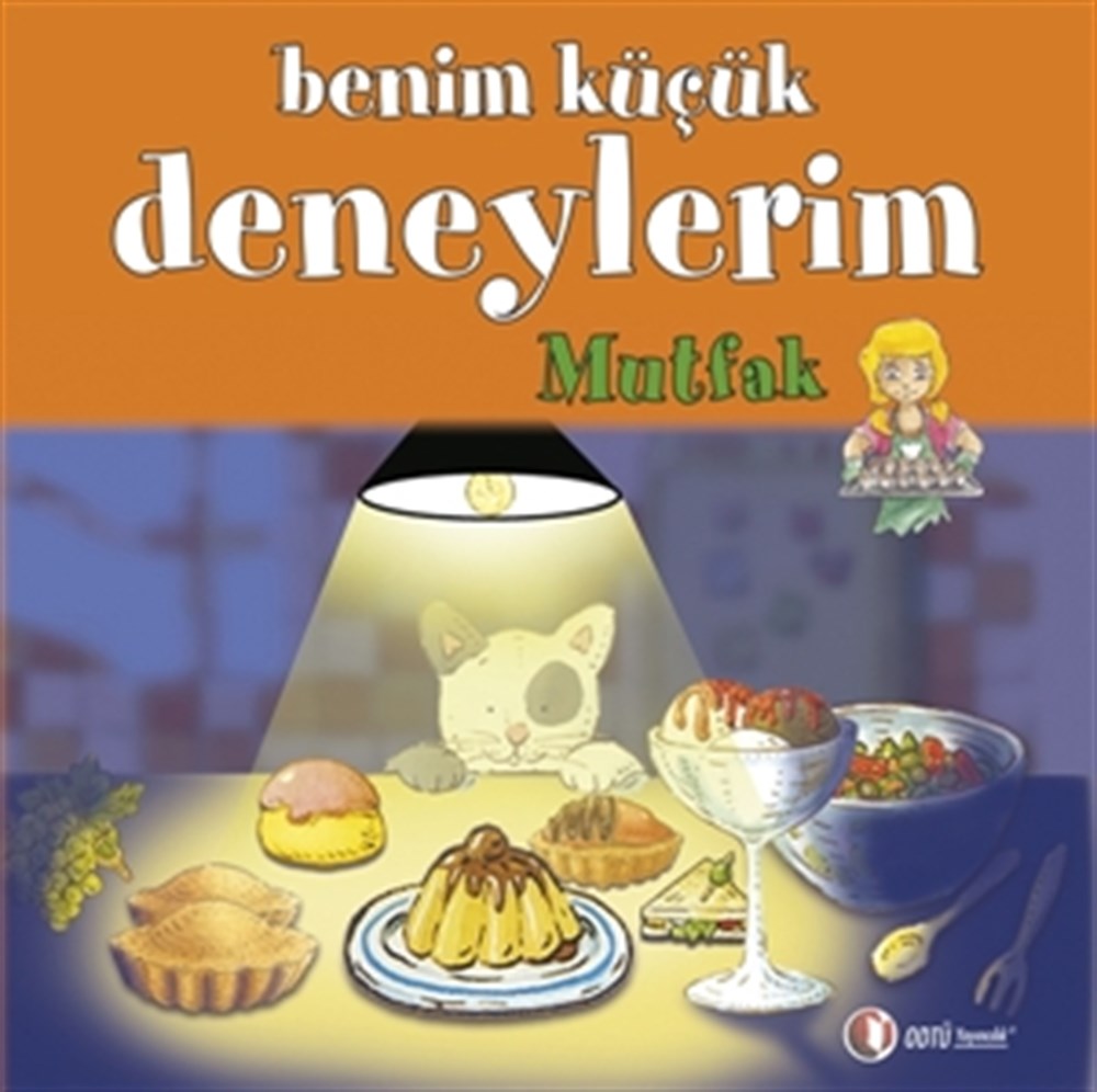 Benim Küçük Deneylerim, Mutfak