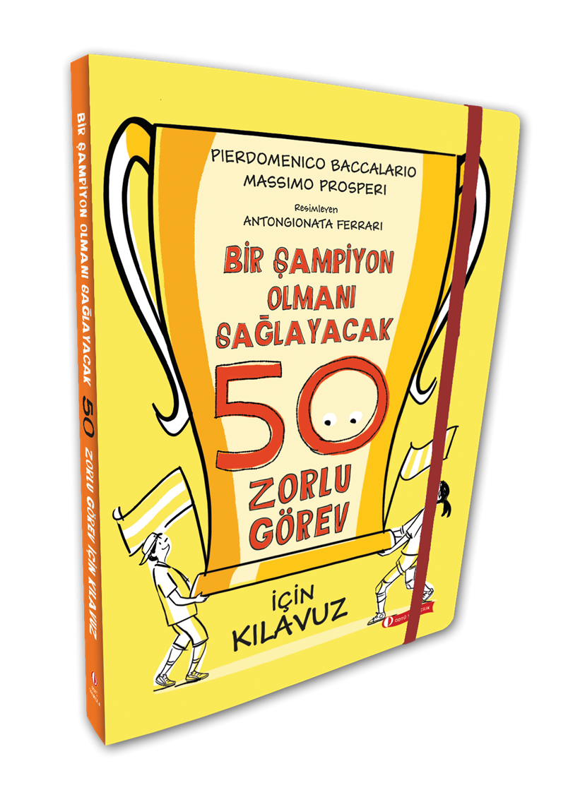 Bir Şampiyon Olmanı Sağlayacak 50 Zorlu Görev İçin Kılavuz