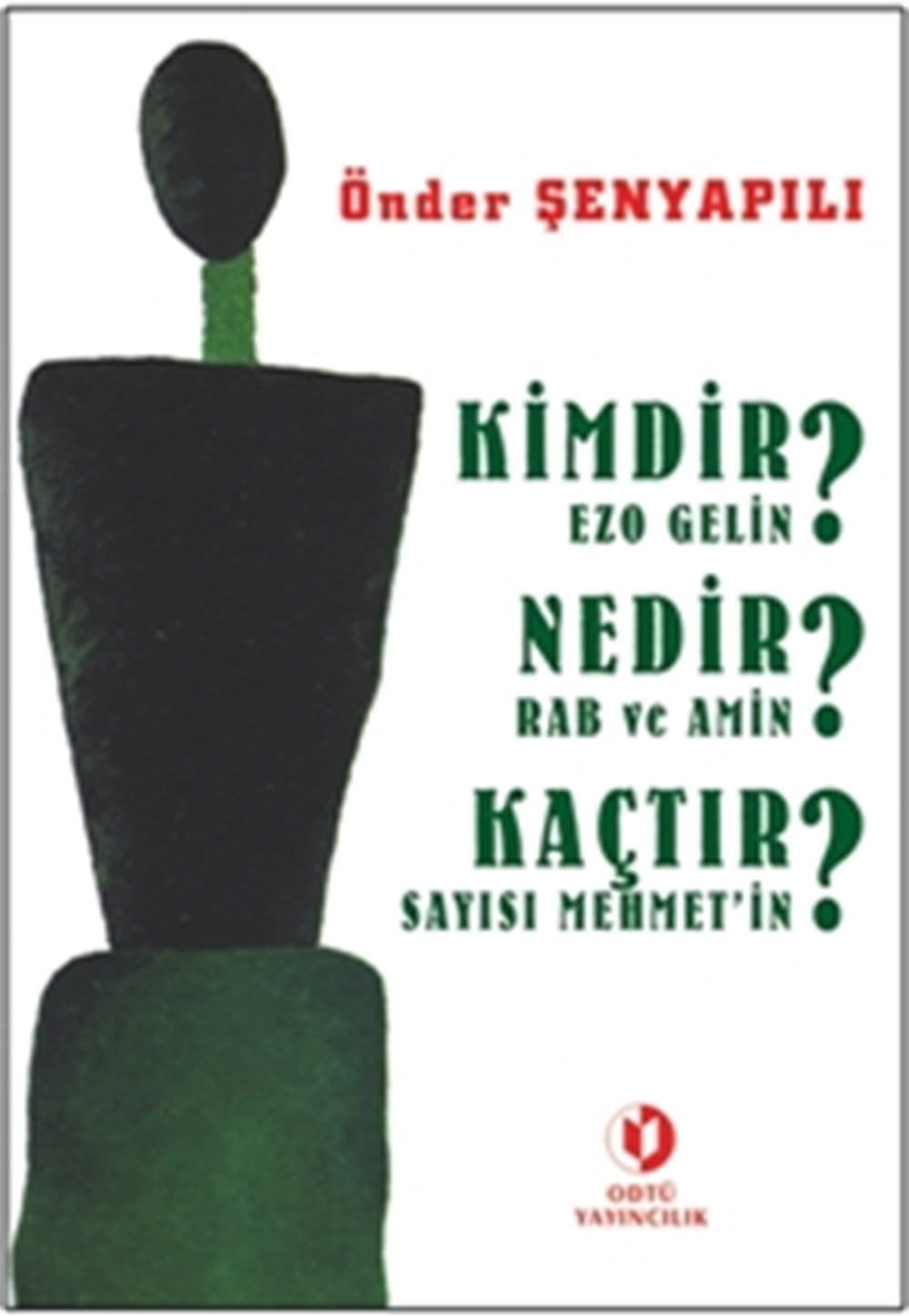 Kimdir Nedir Kaçtır? 