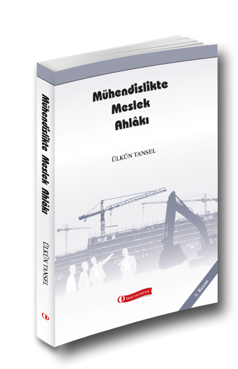 Mühendislikte Meslek Ahlâkı