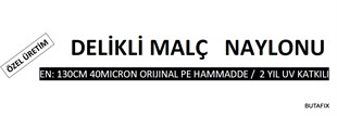 Delikli Malç Naylonu ( En:130cm) 40KG PE