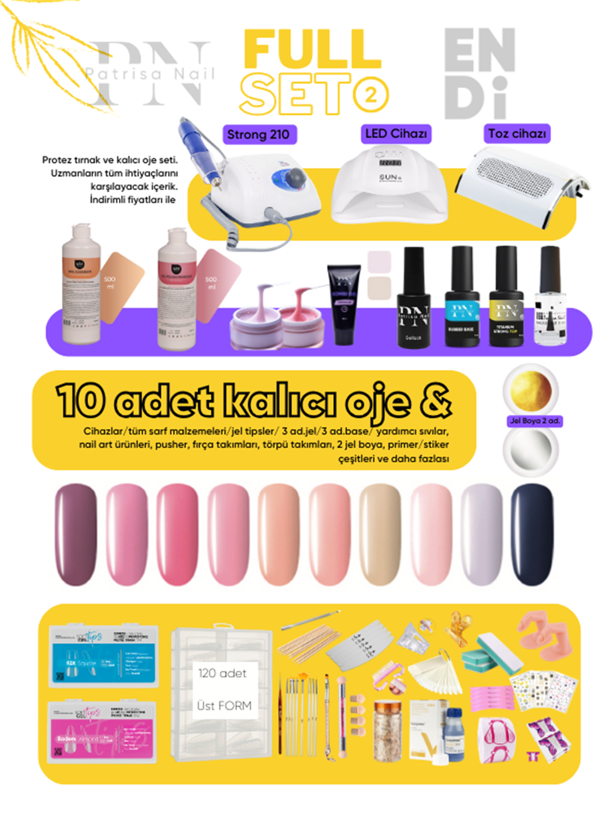 Full Set 2 Patrisa Nail + EndiEndi ProfessionalProfesyonel setlerFull Set 2 Patrisa Nail + Endi