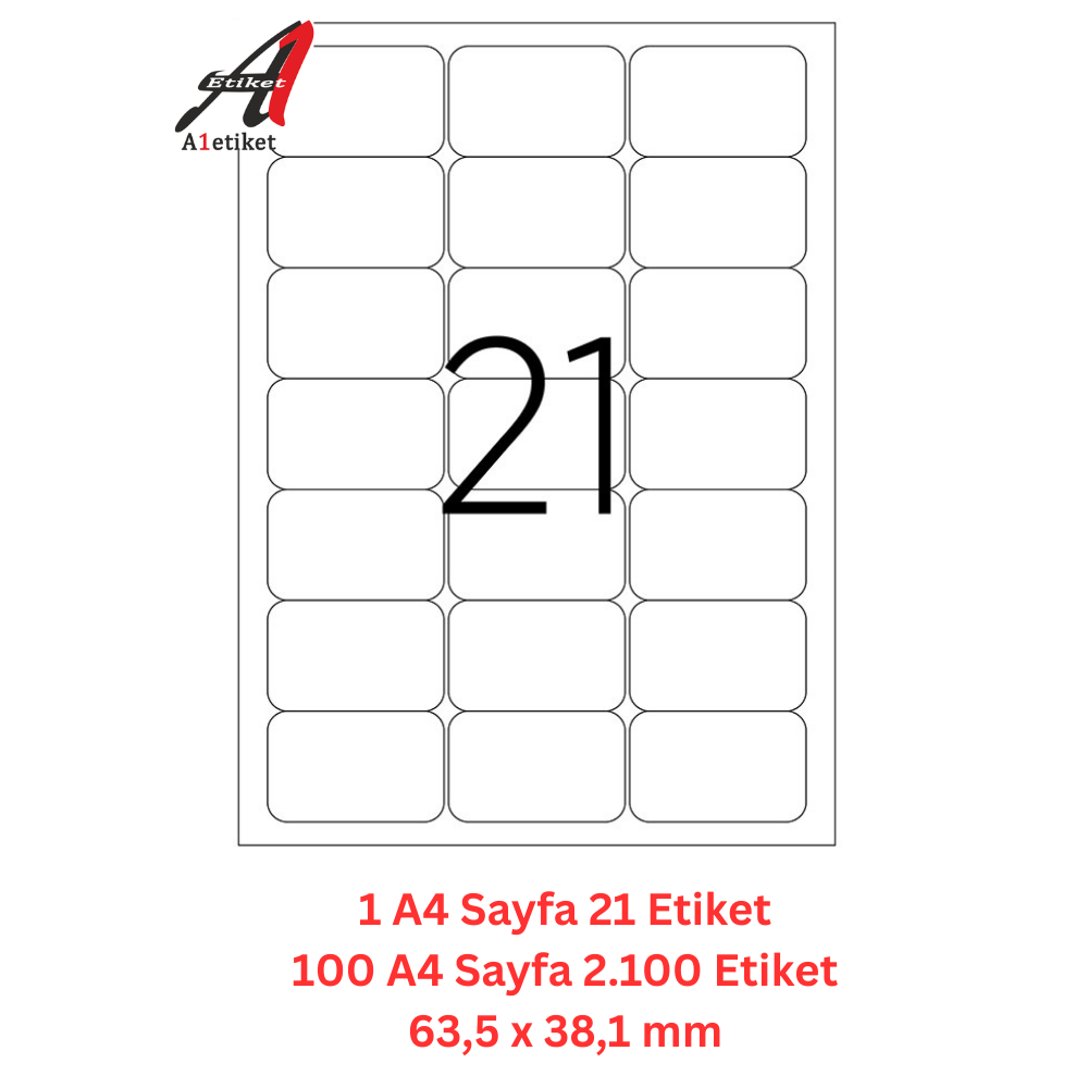 A1 Lazer Etiket tw-2021 100 A4 Sayfa Laser Etiket 63.5 x 38.1 mm Boyutunda 1 A4 Sayfada 21 Etiket