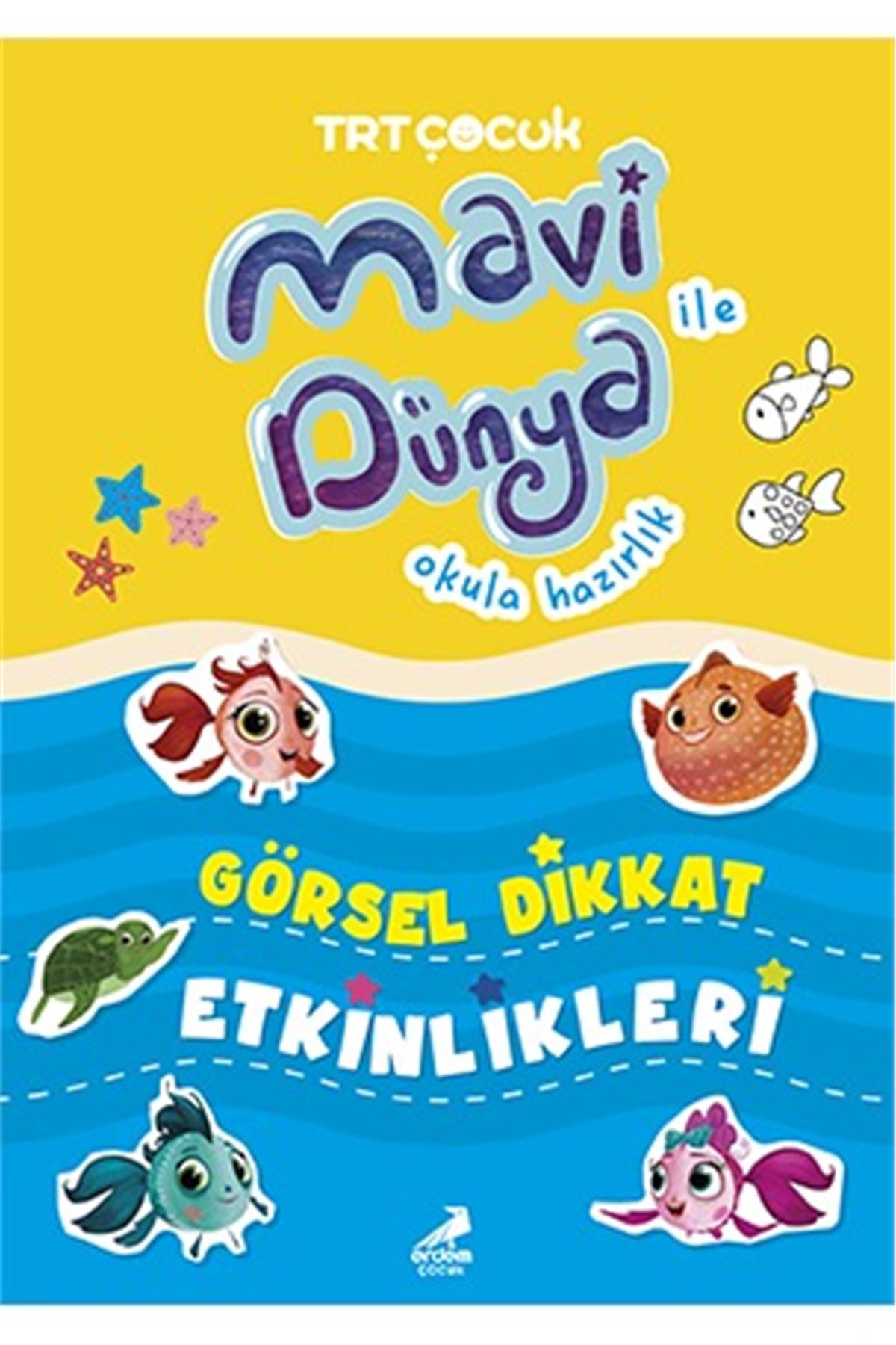 Mavi Dünya İle Okula HazırlıkGörsel Dikkat Etkinlikleri