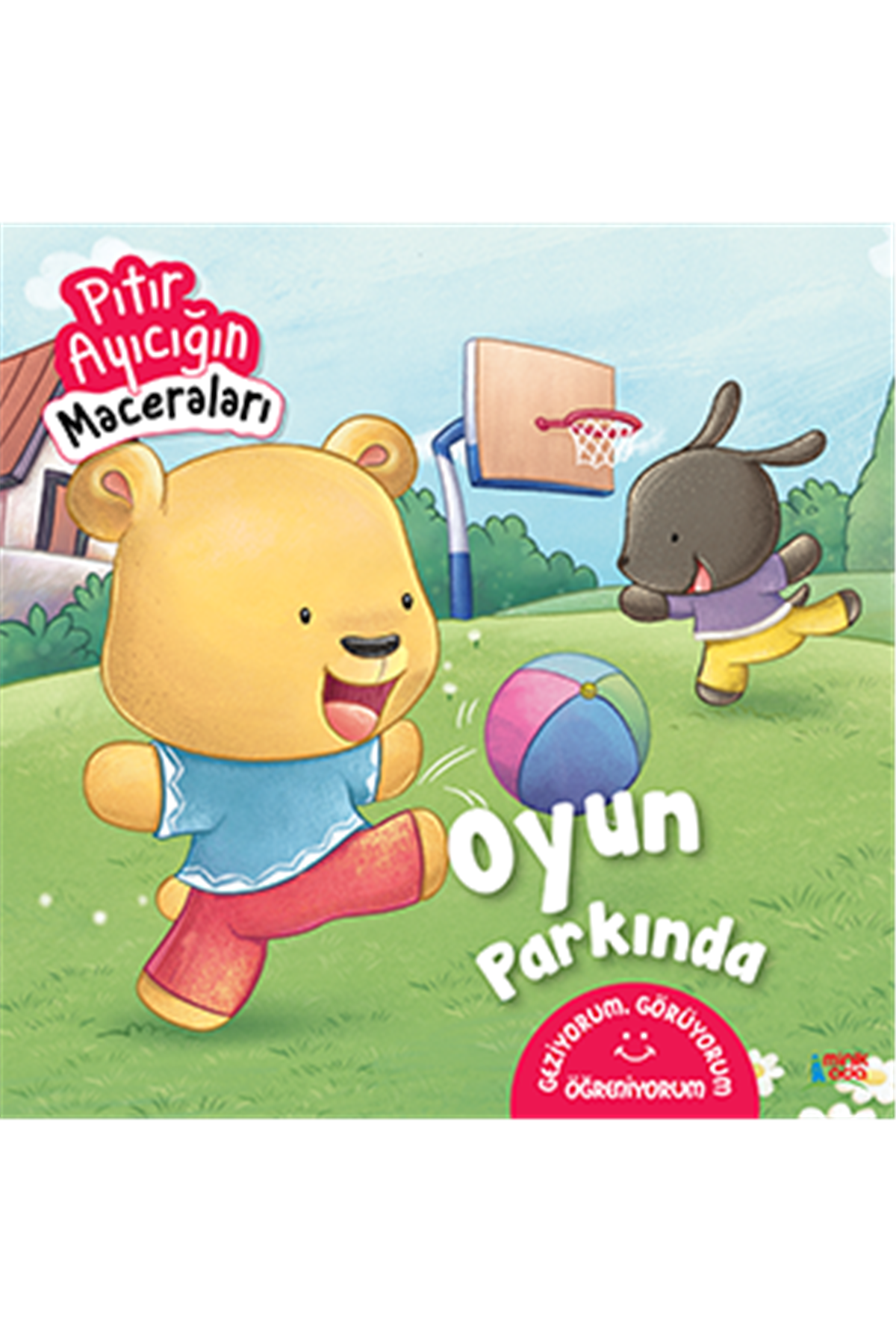 Oyun Parkında - Pıtır Ayıcığın Maceraları