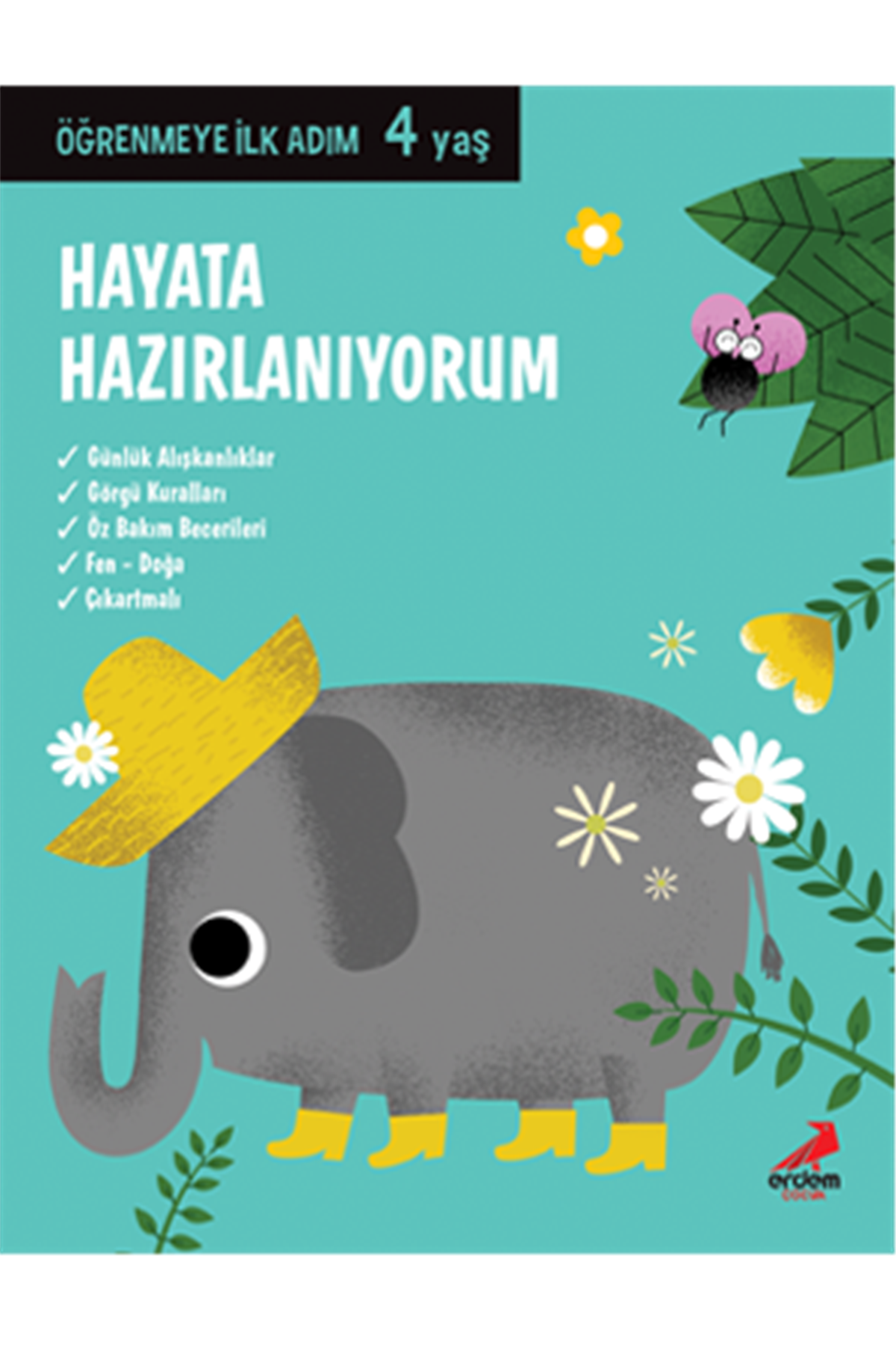 Hayata Hazırlanıyorum 4 Yaş