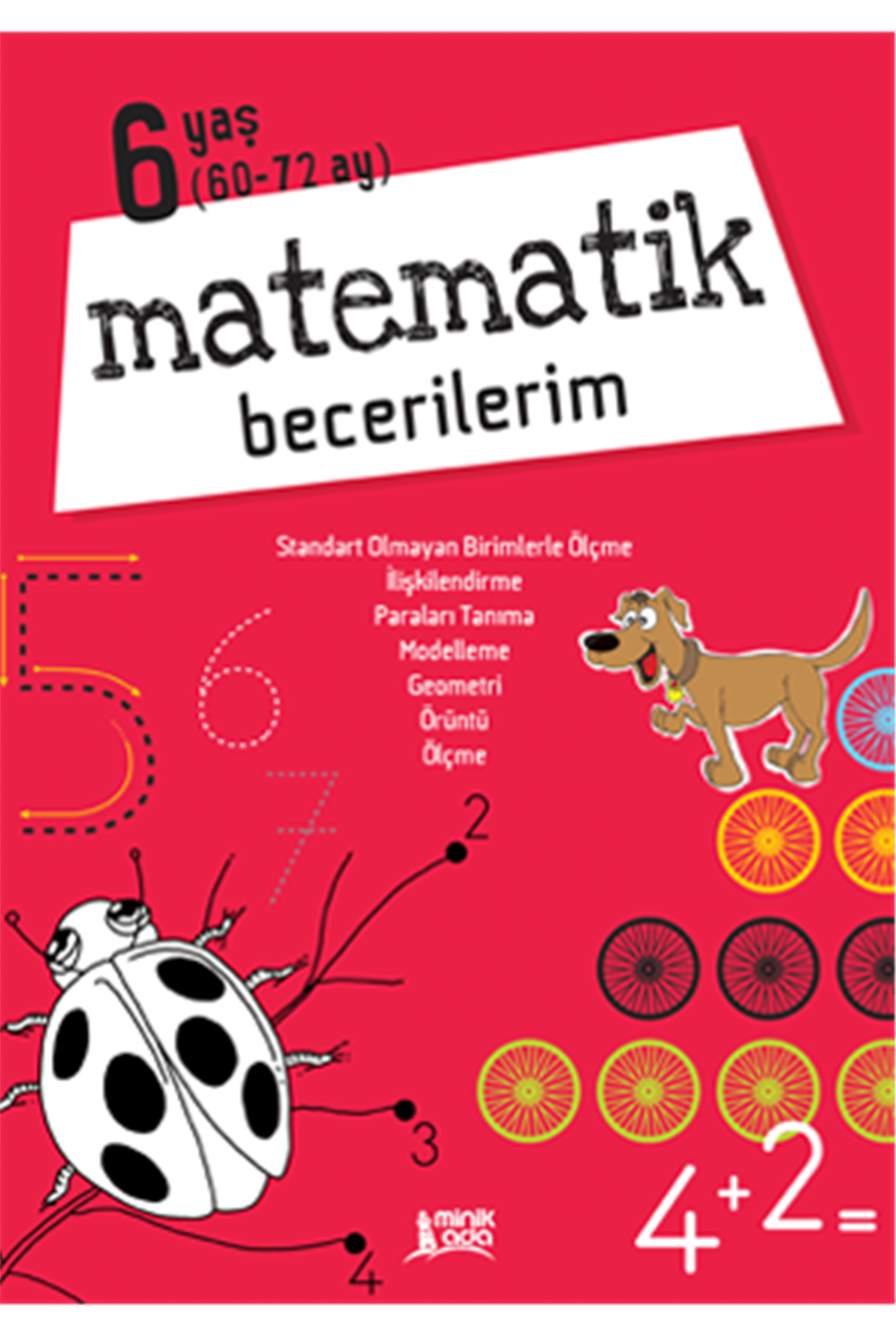 Matematik Becerilerim 6 Yaş