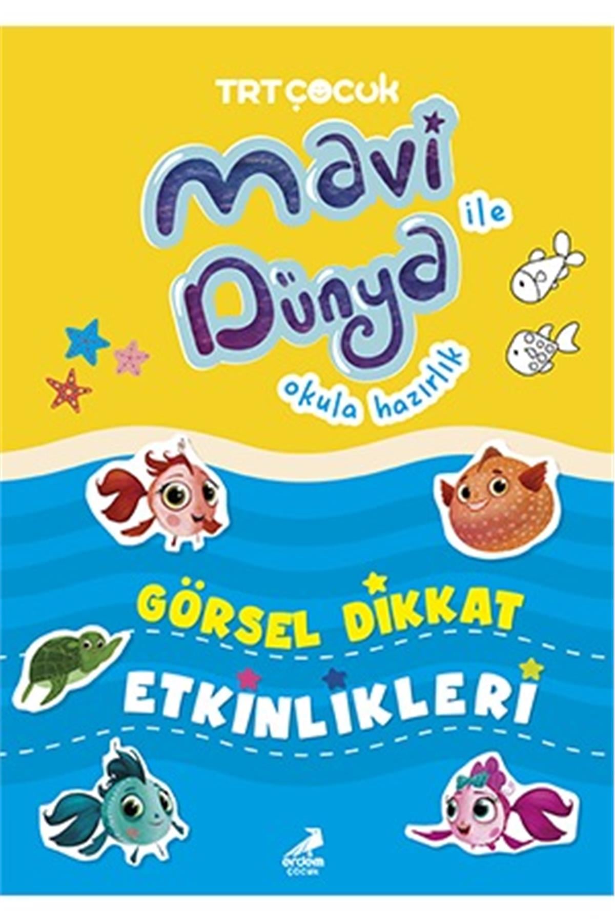 Mavi Dünya İle Okula HazırlıkGörsel Dikkat Etkinlikleri