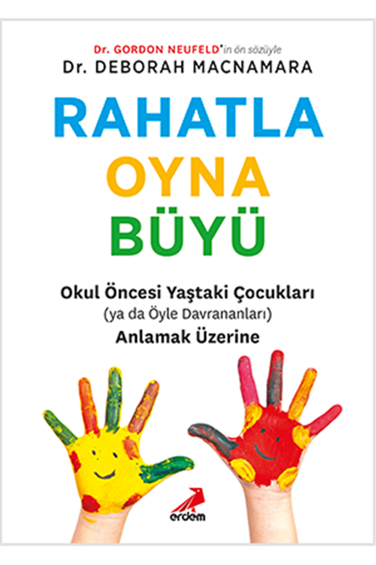 Rahatla Oyna Büyü