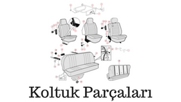 Koltuk Parçaları