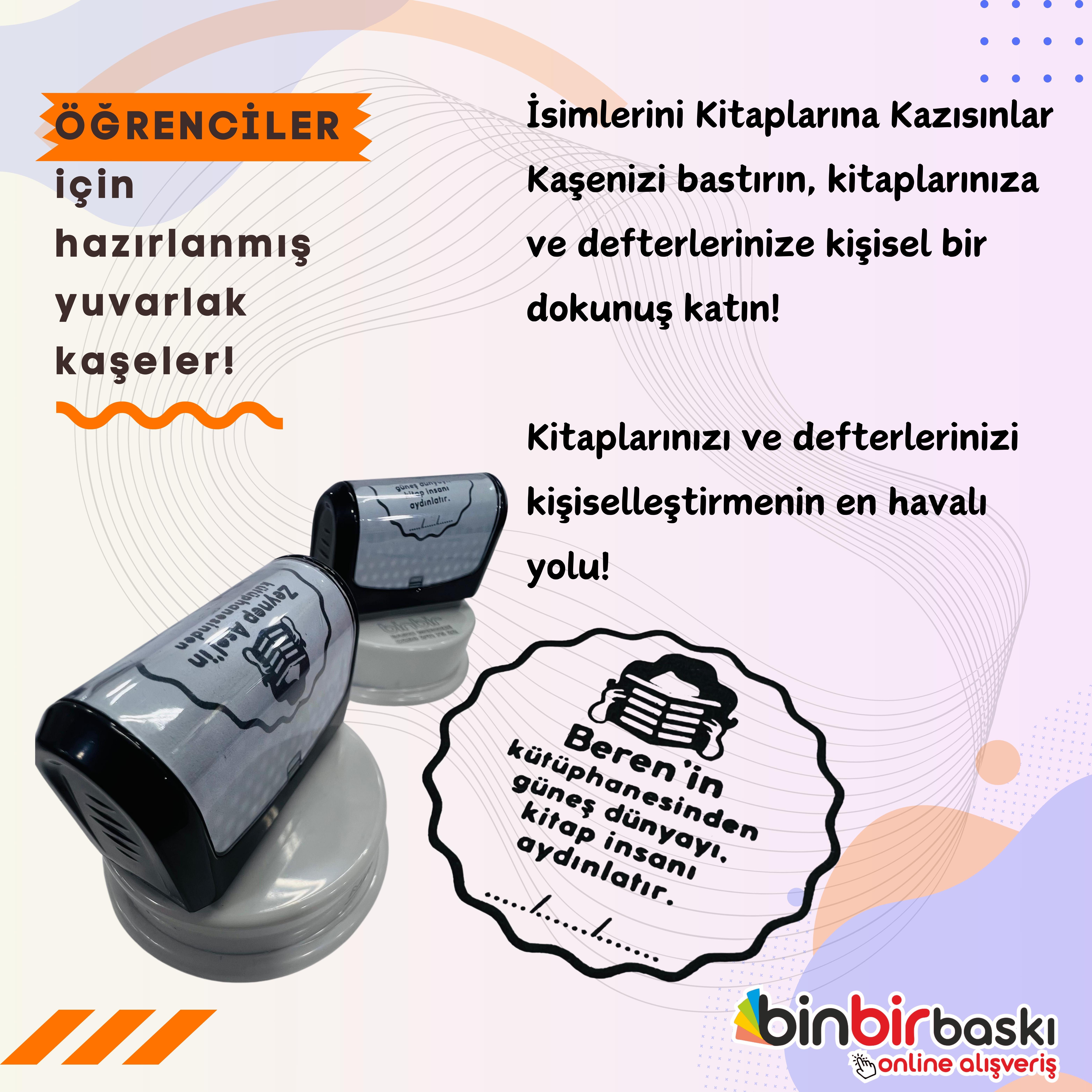 Öğrenciler İçin Hazırlanmış Yuvarlak kaşe