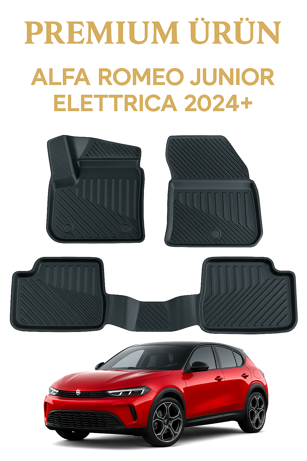 Alfa Romeo Junior Elettrica 2024+ Uyumlu 3D Oto Paspas Premium
