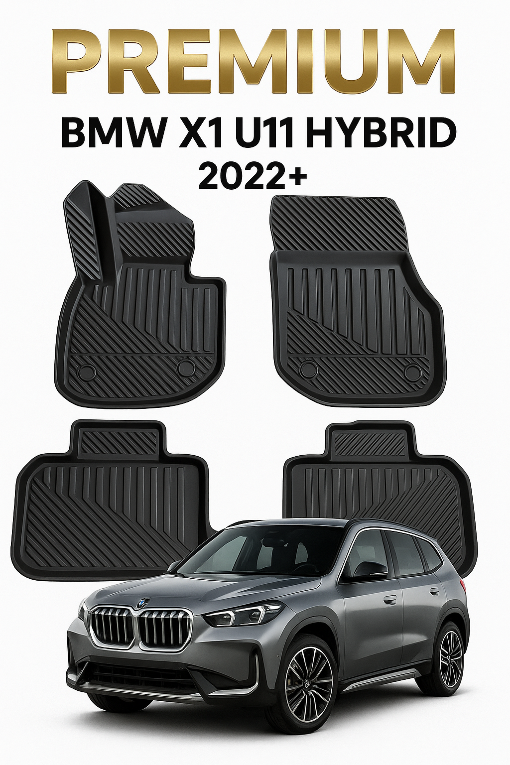 Bmw X1 U11 Hybrid 2022+ Uyumlu 3D Oto Paspas Premium