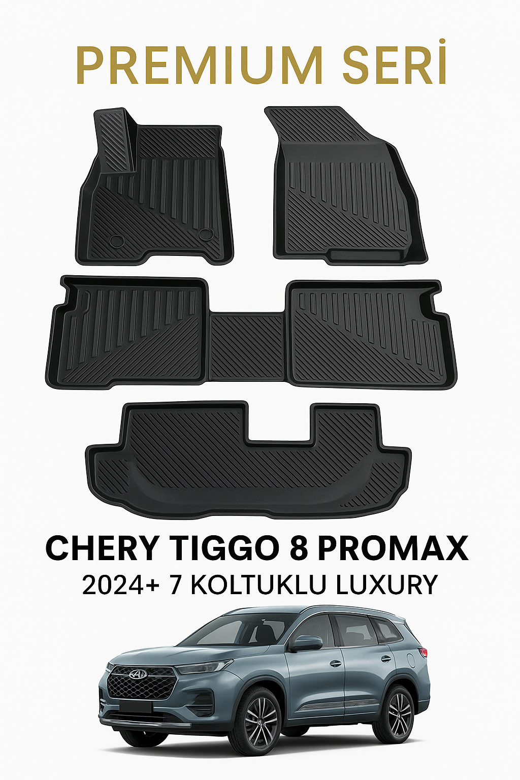 Chery Tiggo 8 Pro/Promax 7 Koltuklu 3D Oto Paspas Premium