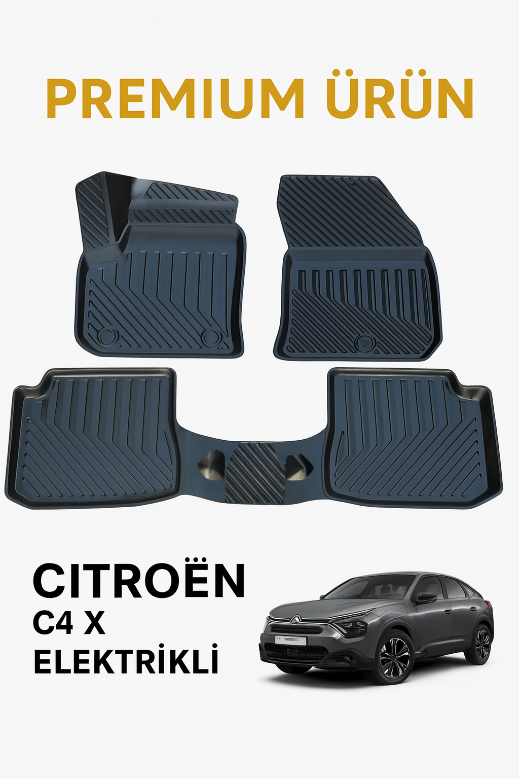Citroen C4 x Elektrikli Uyumlu 3D Oto Paspas Premium