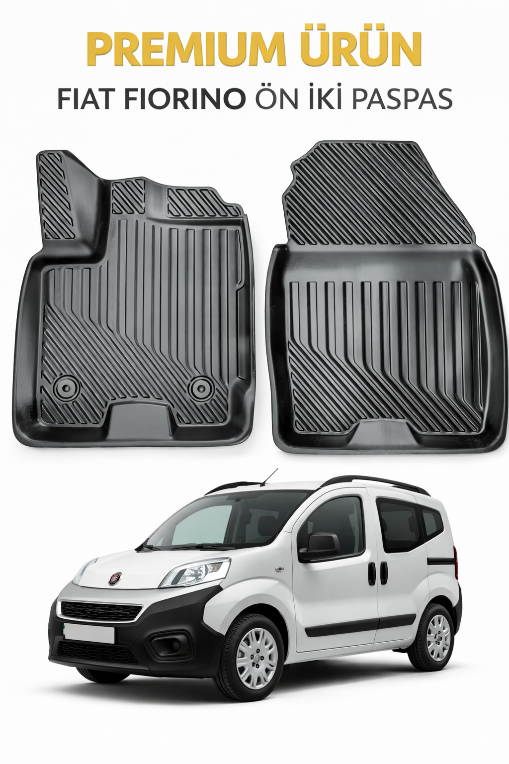 Fiat Fiorino Panelvan ( Ön İki ) ile Uyumlu 3D Oto Paspas Premium