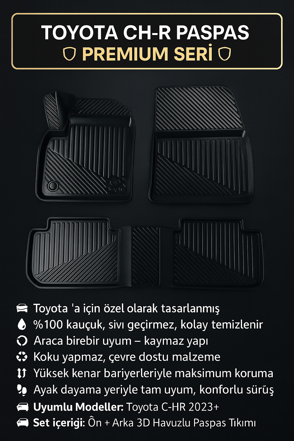 Toyota Chr 2023+ 3D Havuzlu Oto Paspas