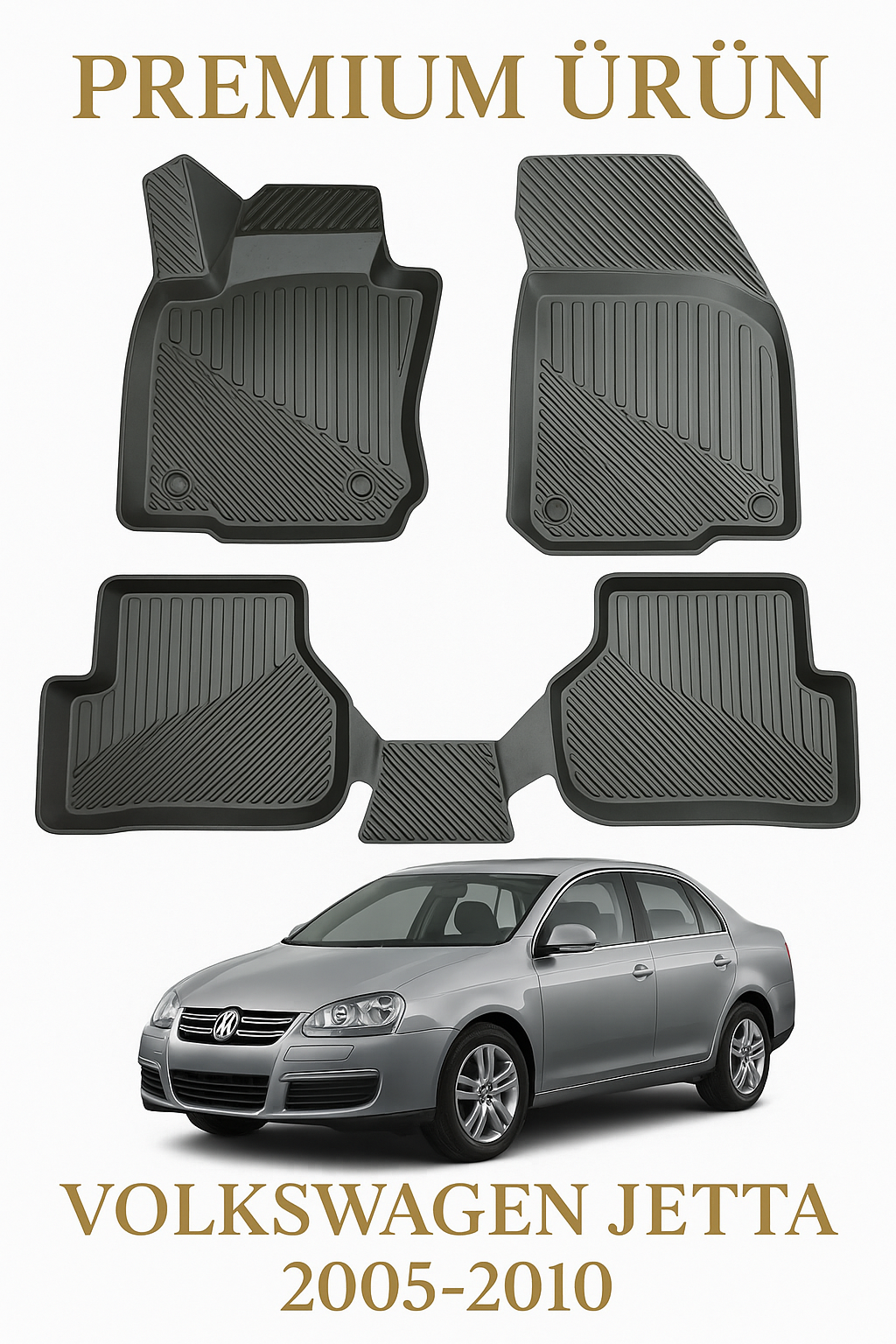 Volkswagen Jetta 2005-2010 Uyumlu 3D Oto Paspas Premium