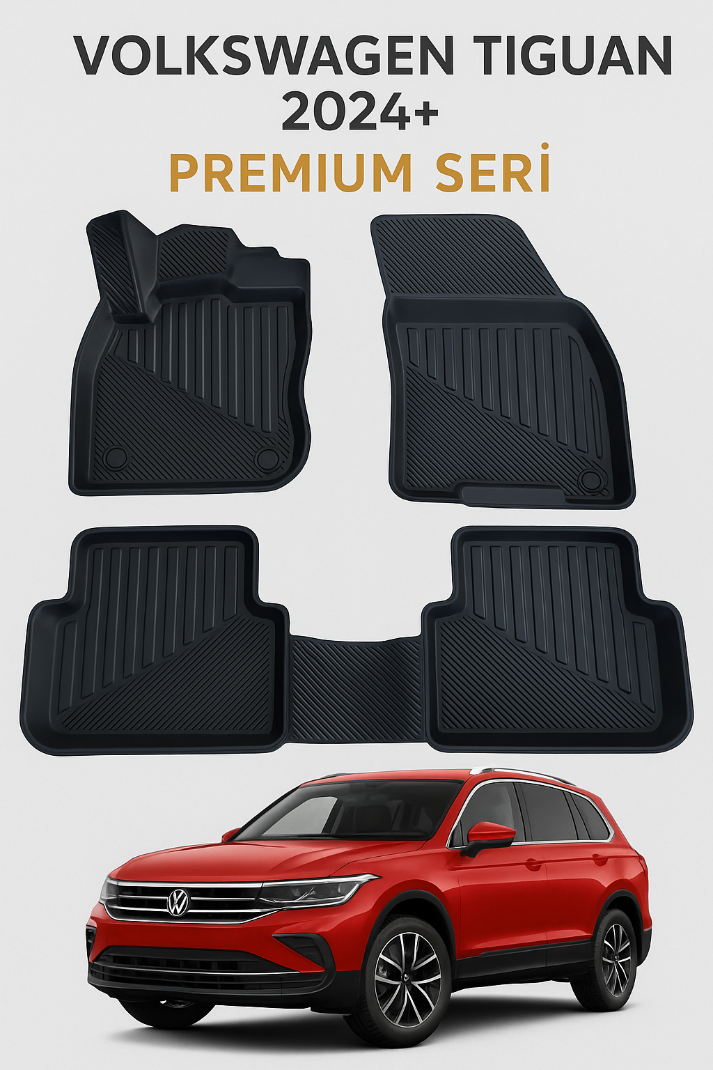 Volkswagen Tiguan 2024+ Uyumlu 3D Oto Paspas Premium