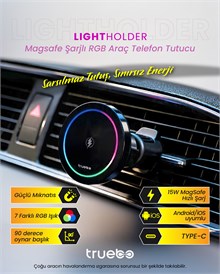 Truebo LightHolder Magsafe Şarjlı RGB Araç Telefon Tutucu