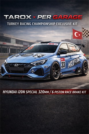 TAROX Ön Fren Kiti – Hyundai i20N - 320 mm - 6 Piston - Per Garage Racing Specification