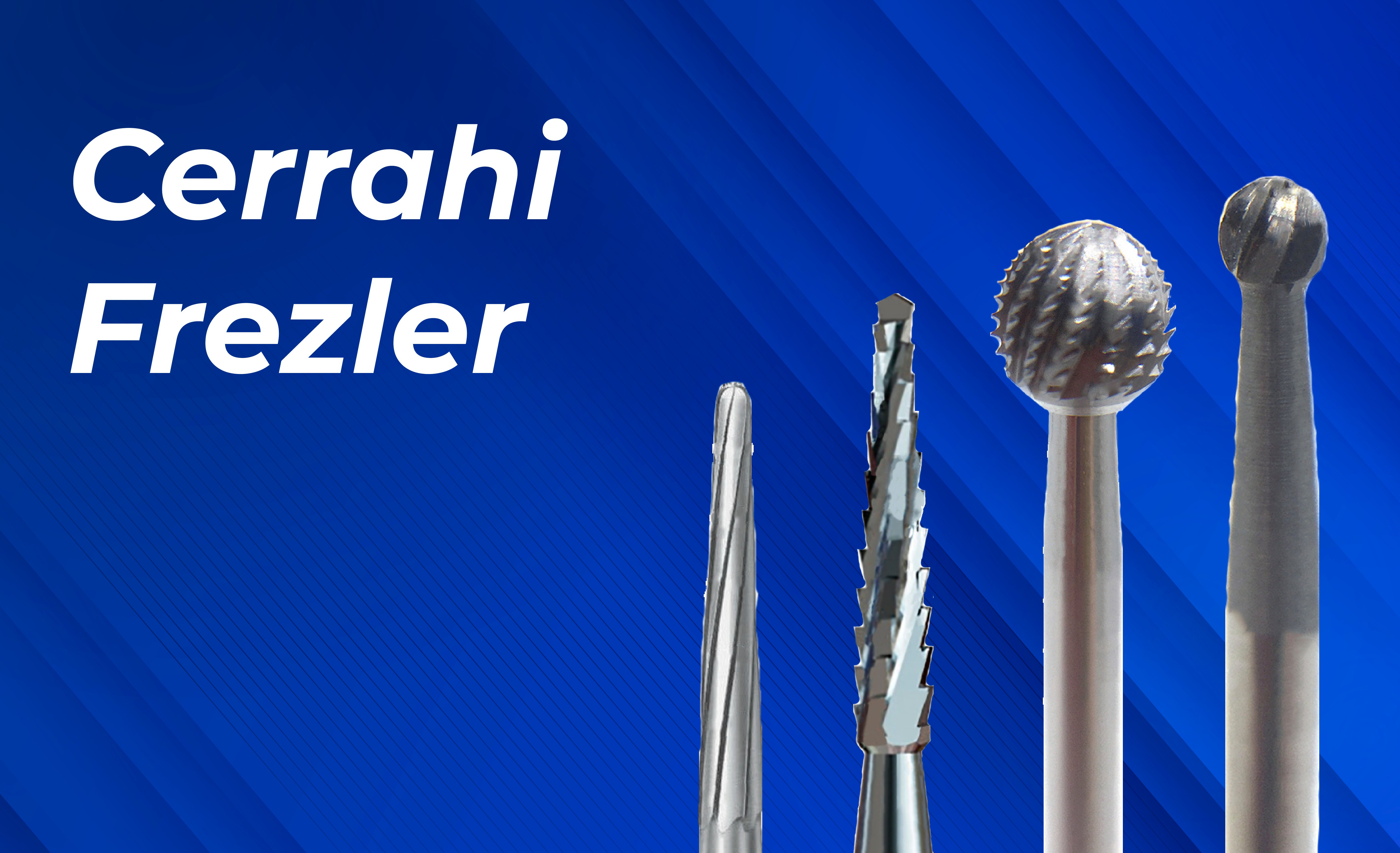 CERRAHİ FREZLER