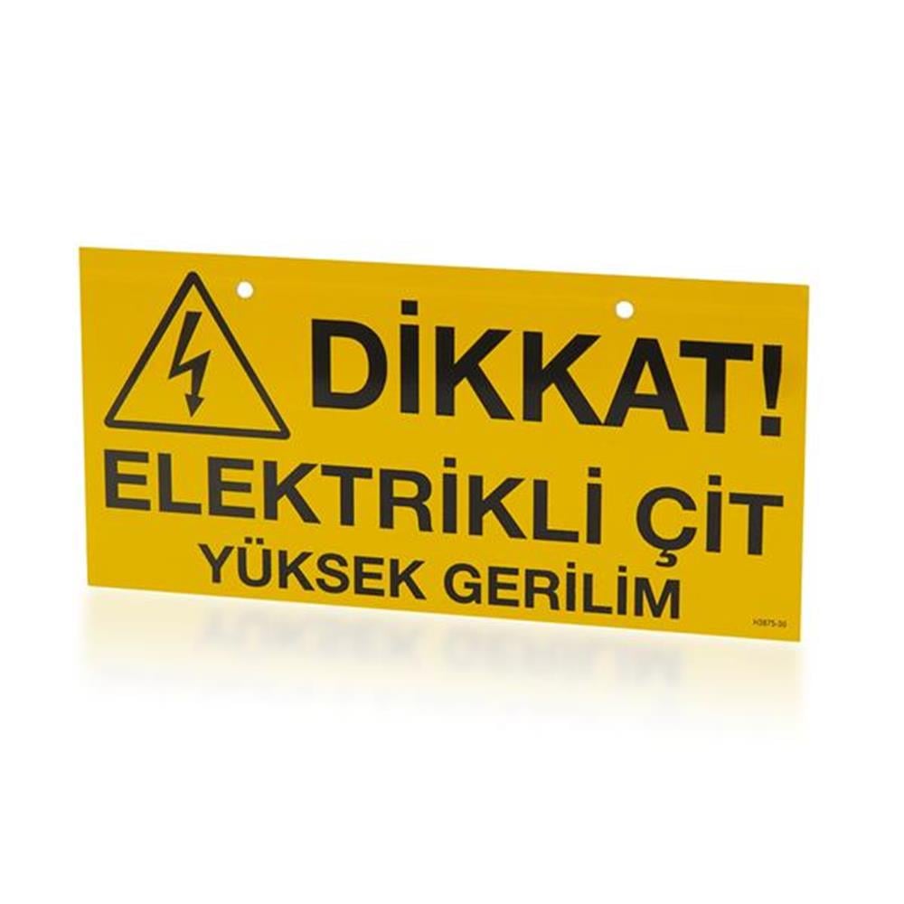 Dikkat Elektrikli Çit (Yüksek Voltaj) Uyarı Levhası