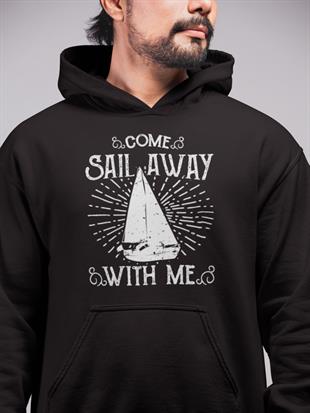 Sail Away Tasarım Hoodie