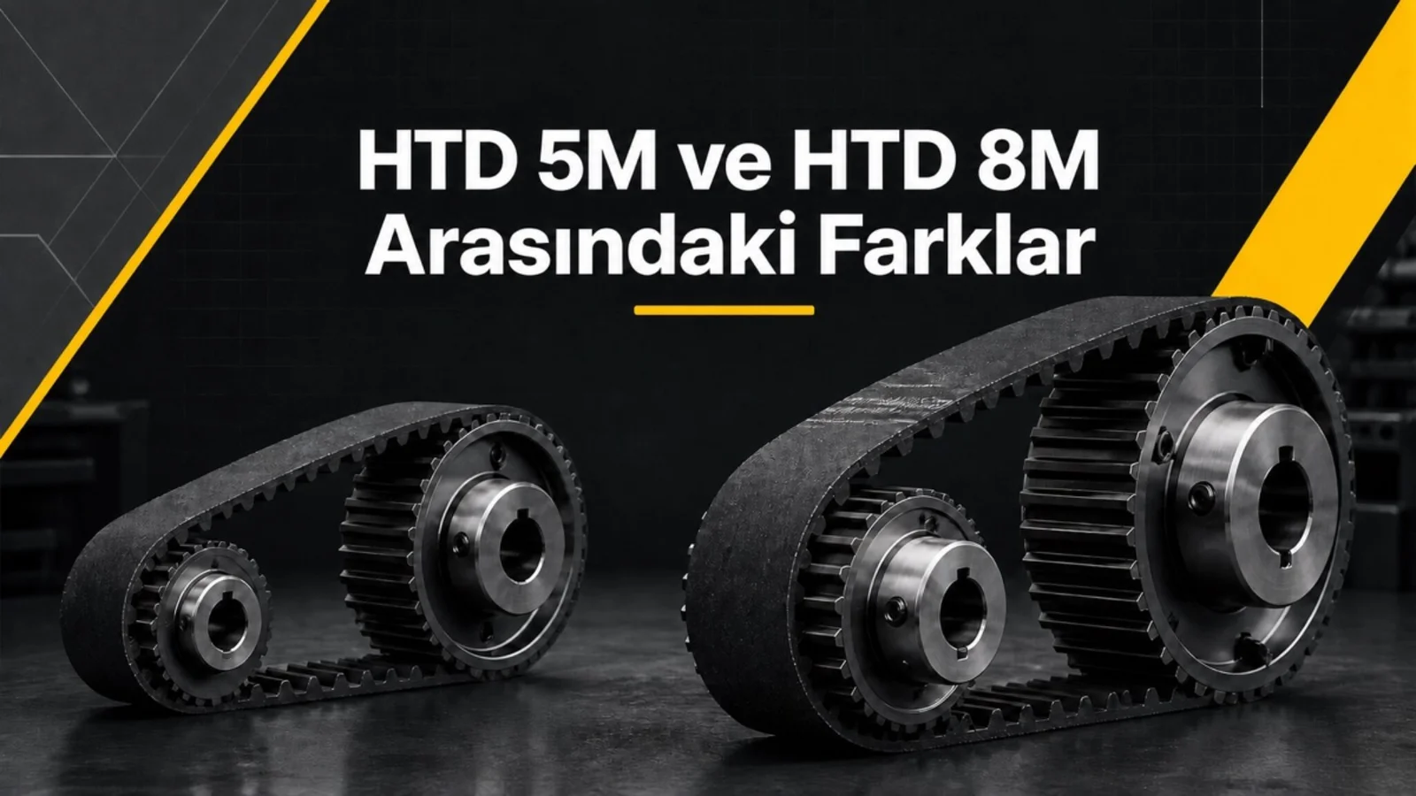 HTD 5M ve HTD 8M zaman kayışları arasındaki farklar