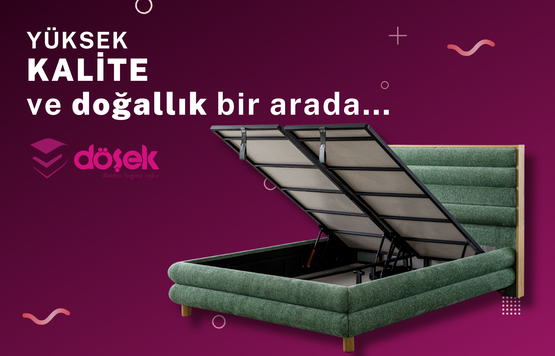 Yüksek kalite ve doğallık bir arada...