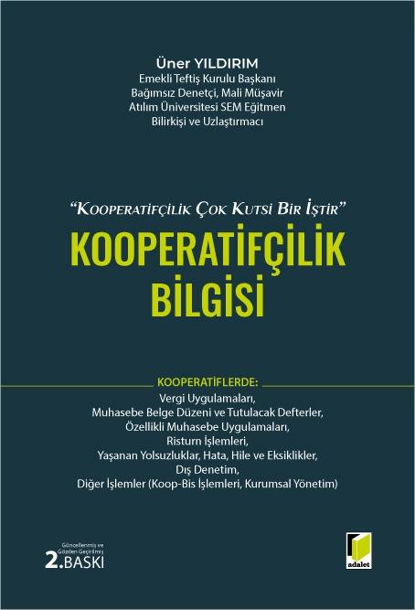 1163 Sayılı Kooperatifler Kanunu Işığında, Kooperatifçilik Bilgisi