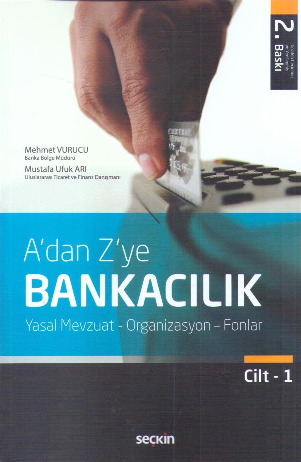 A'dan Z'ye Bankacılık Cilt-1