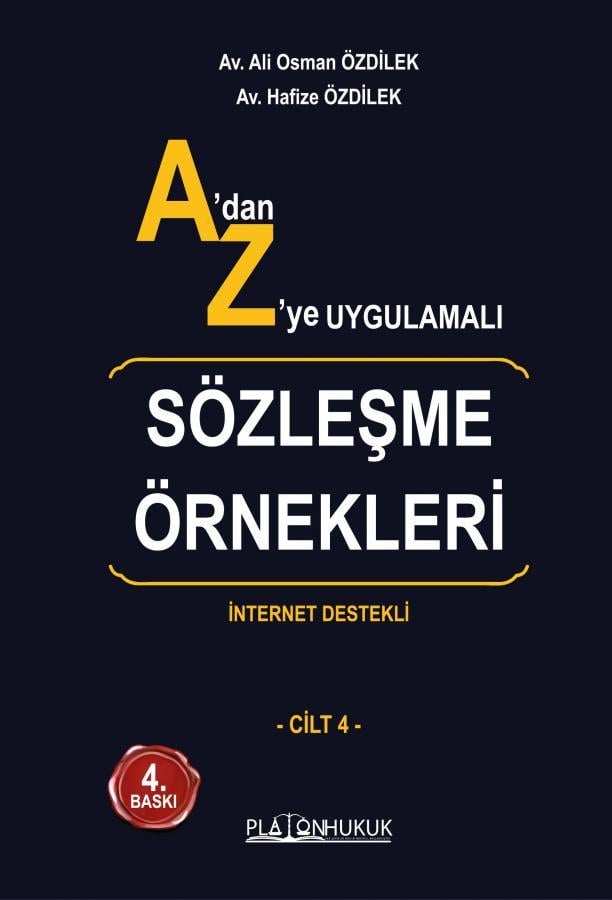 A'dan Z'ye Uygulamalı Sözleşme Örnekleri(İnternet Destekli 4 Cilt Takım)