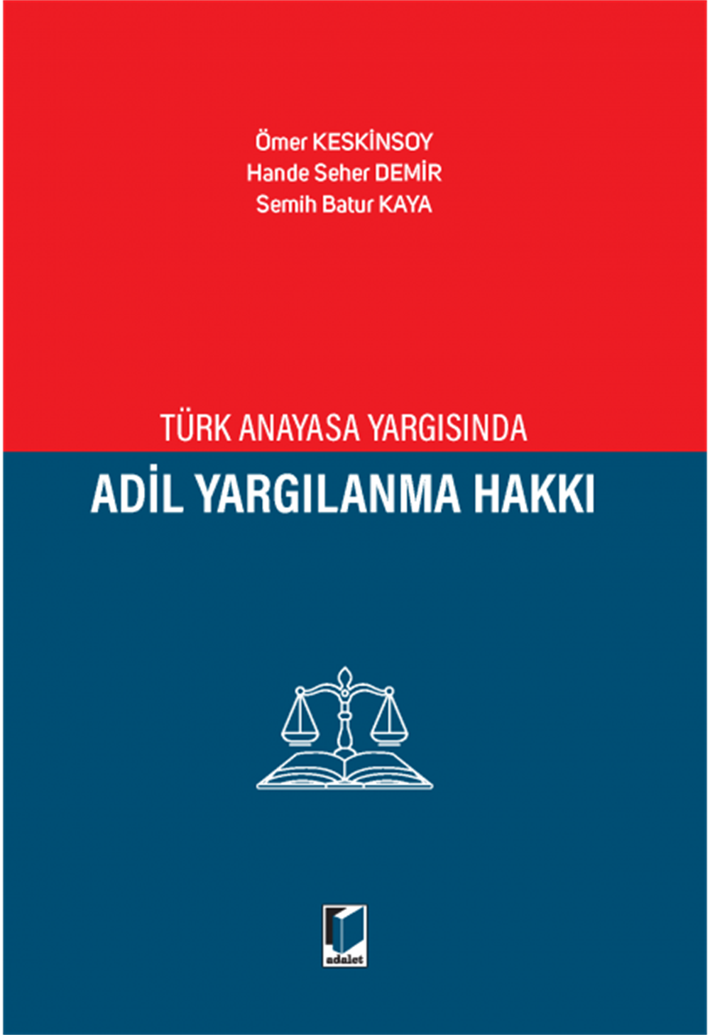 Adil Yargılanma Hakkı