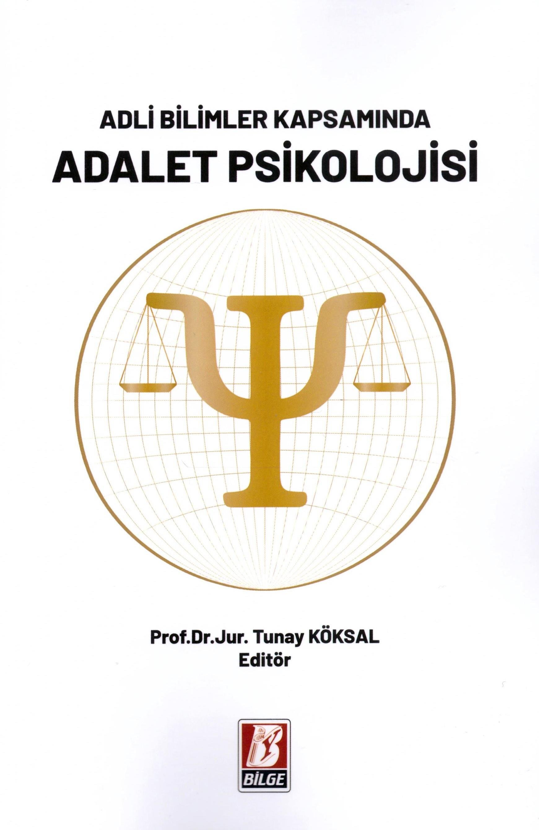 Adli Bilimler Kapsamında Adalet Psikolojisi