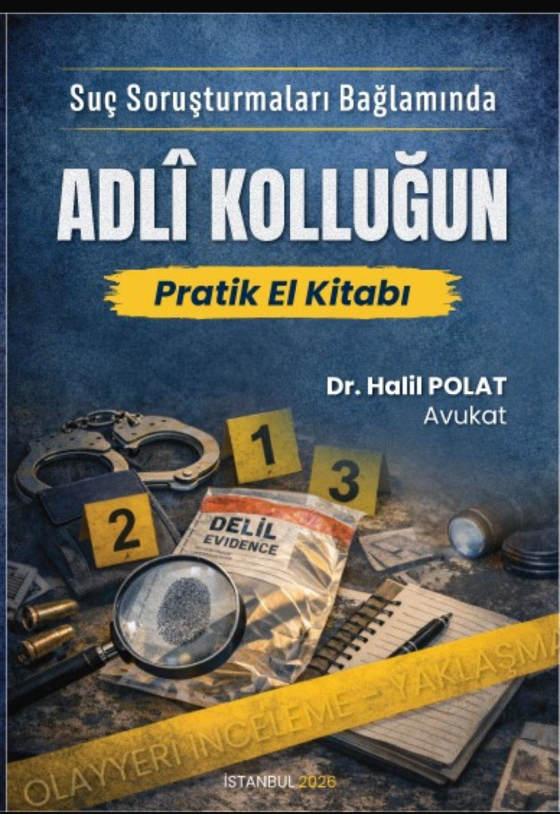 Adli Kolluğun Pratik El Kitabı