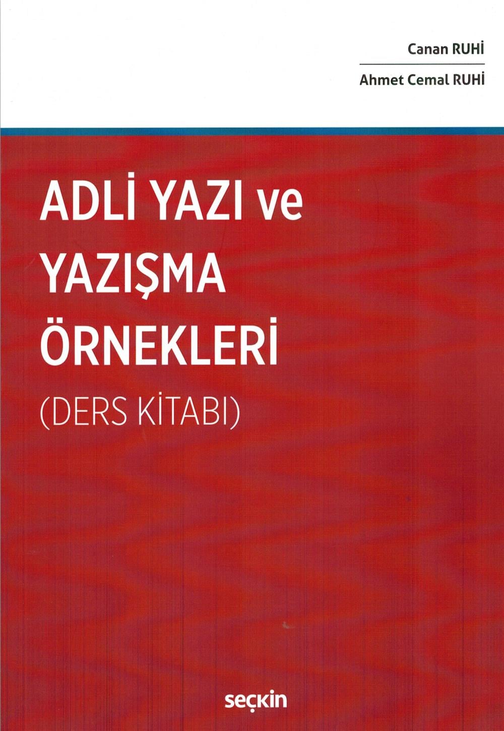 Adli Yazı ve Yazışma Örnekleri (Ders Kitabı)