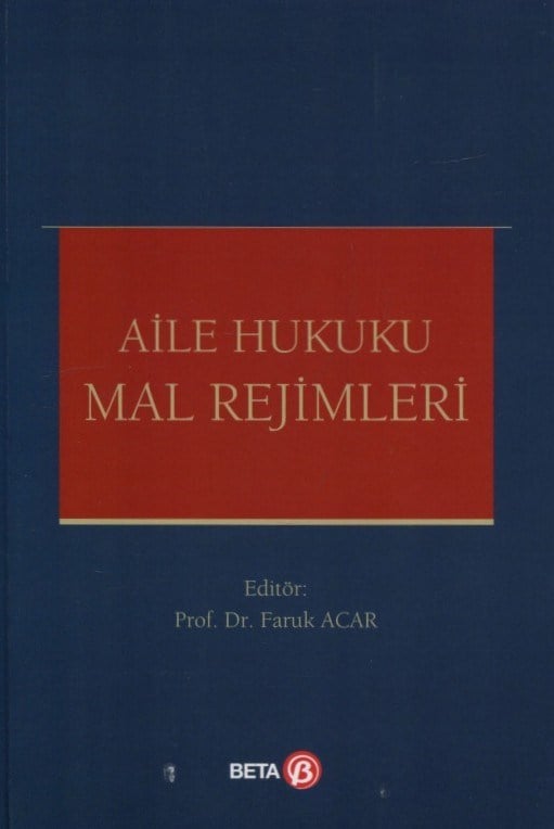 Aile Hukuku Mal Rejimleri