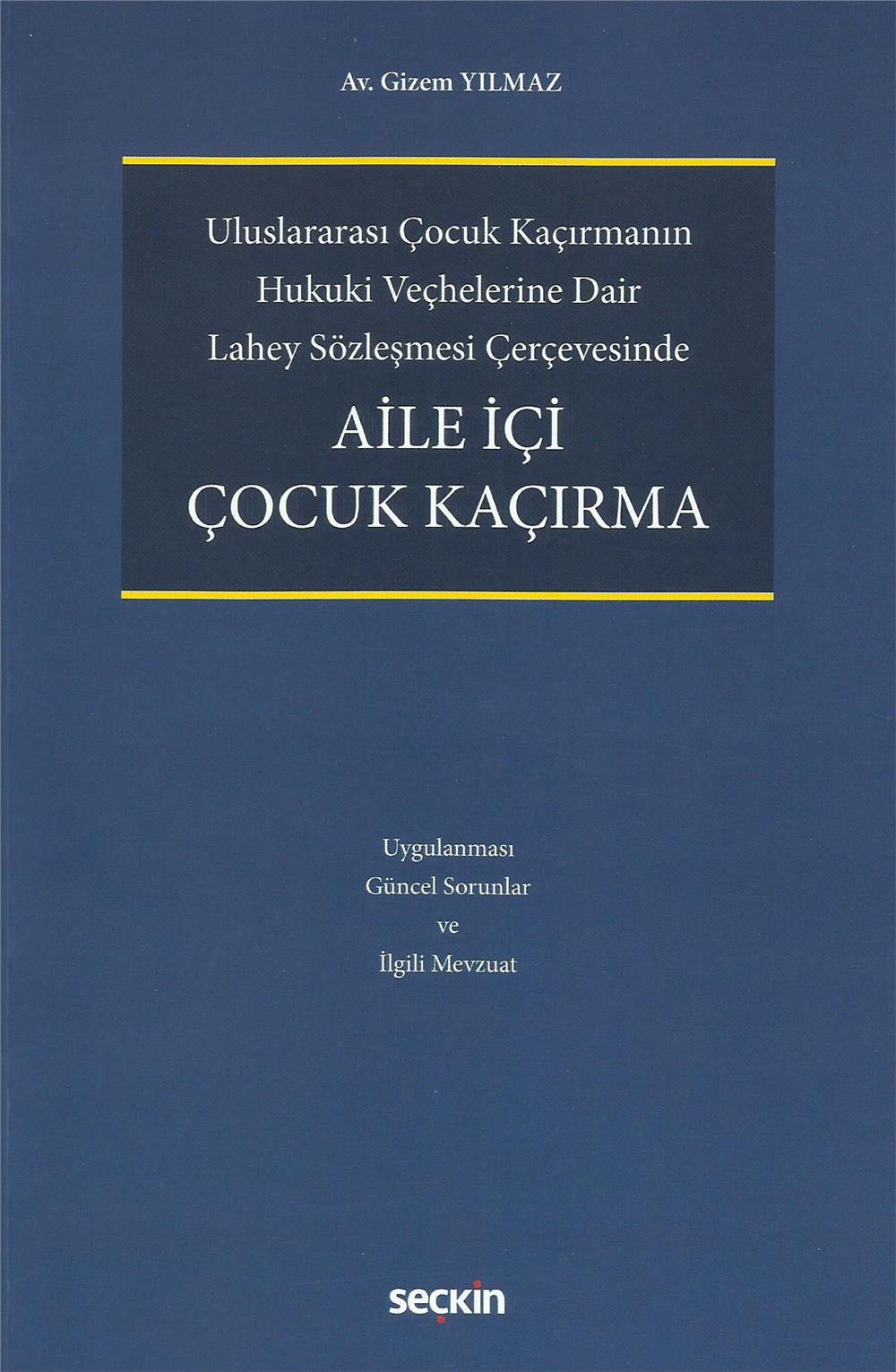 Aile İçi Çocuk Kaçırma