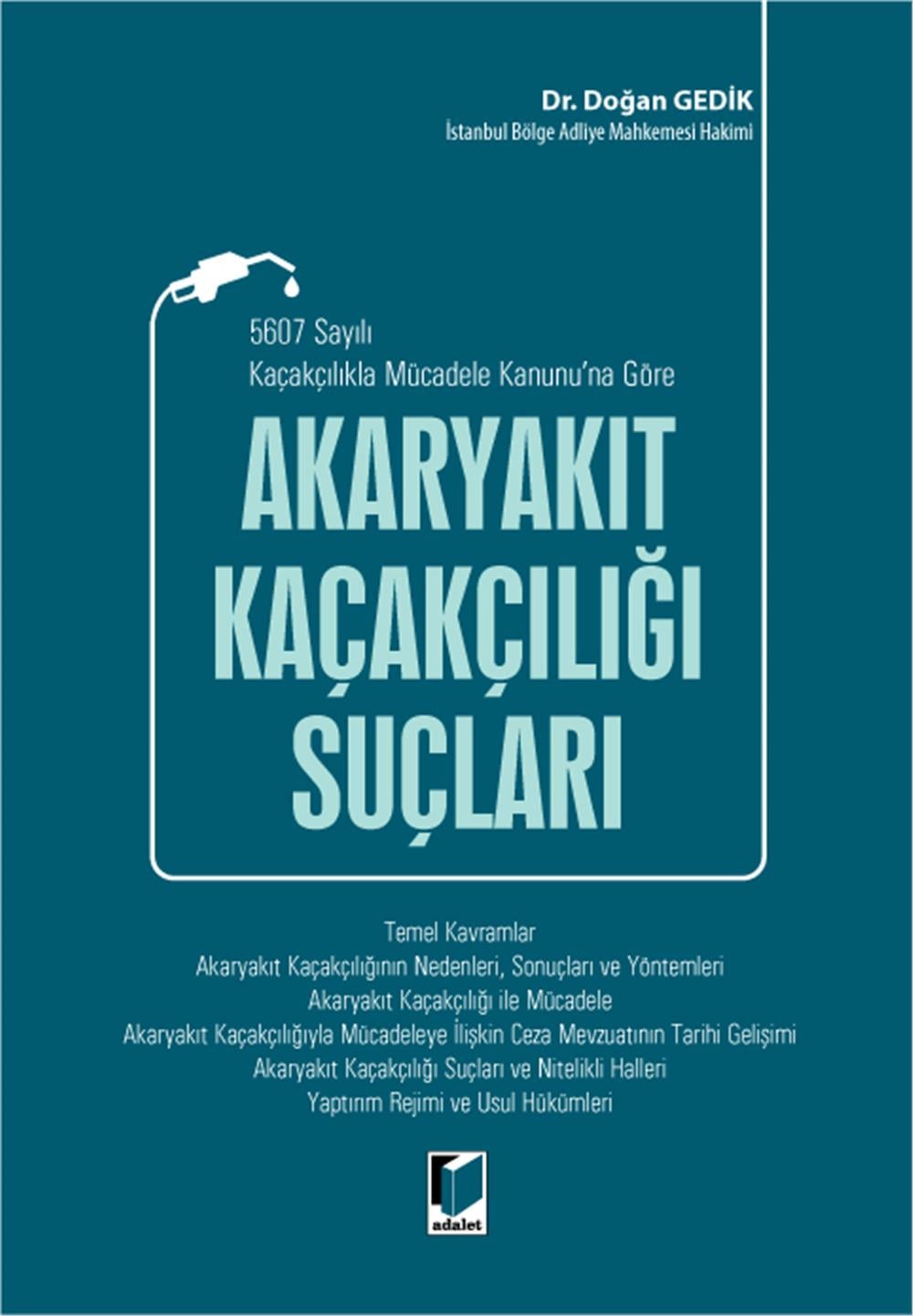 Akaryakıt Kaçakçılığı Suçları