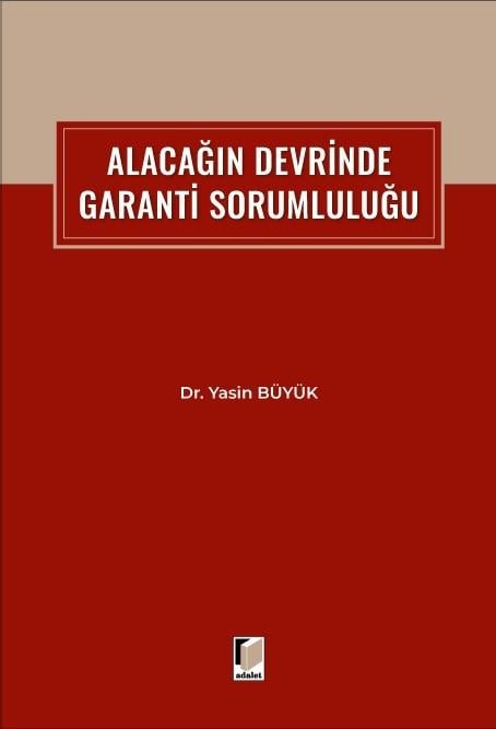 Alacağın Devrinde Garanti Sorumluluğu