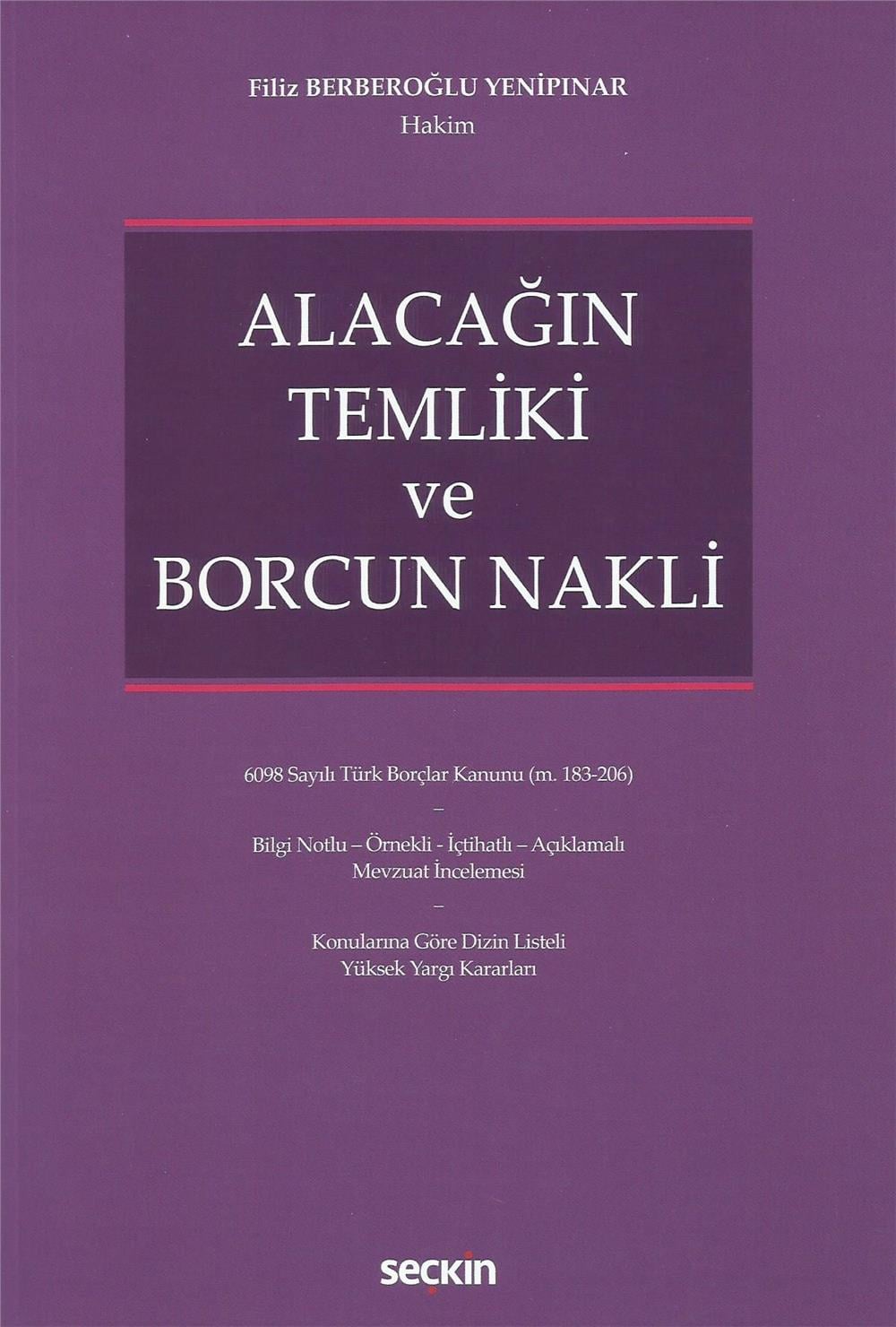 Alacağın Temliki ve Borcun Nakli