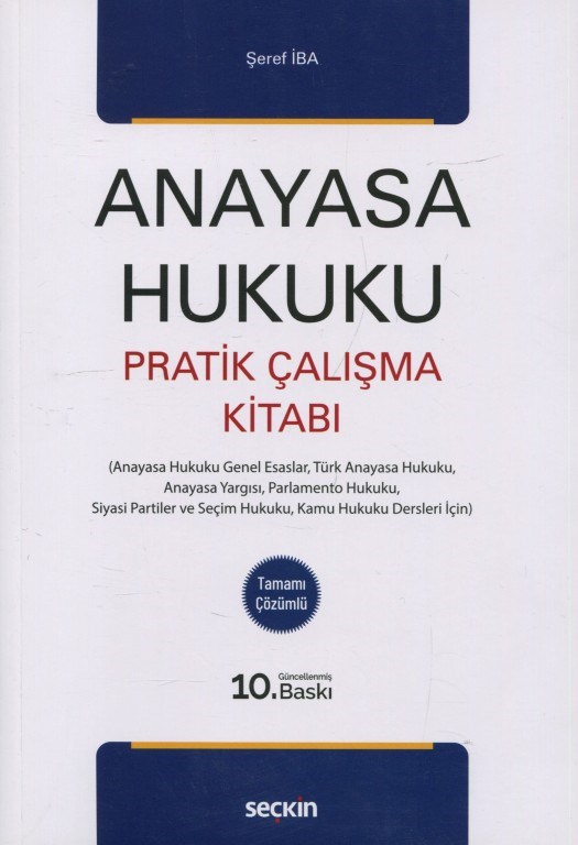Anayasa Hukuku Pratik Çalışma Kitabı