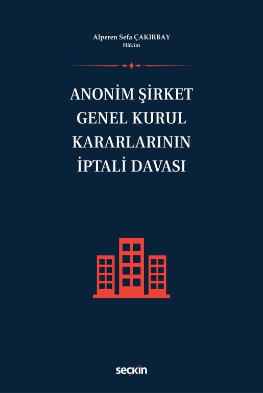 Anonim Şirket Genel Kurul Kararlarının İptali Davası
