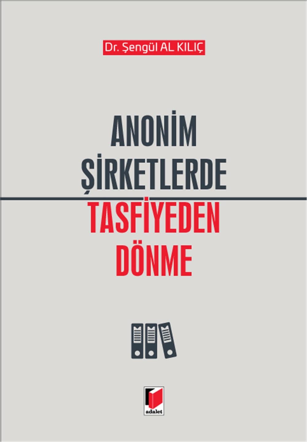 Anonim Şirketlerde Tasfiyeden Dönme
