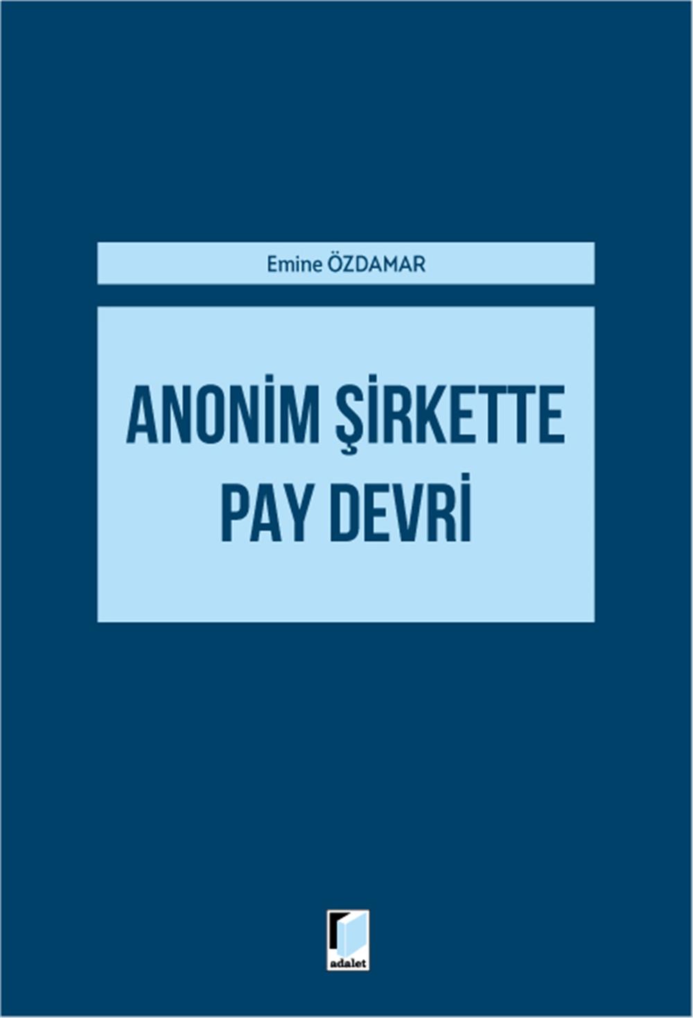 Anonim Şirkette Pay Devri