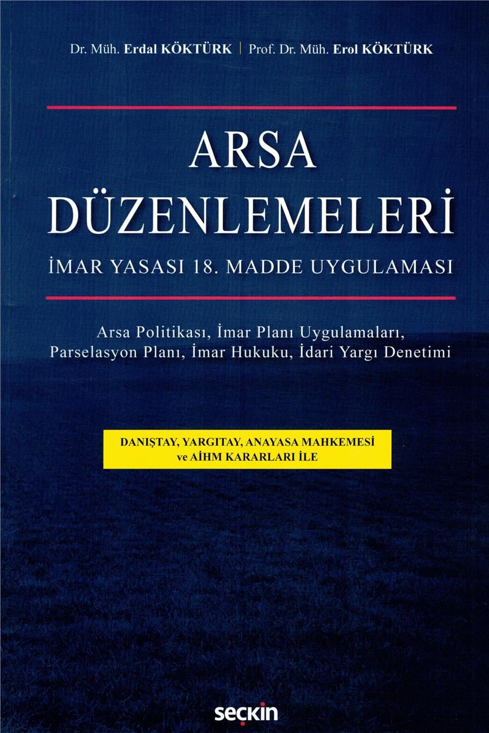Arsa Düzenlemeleri